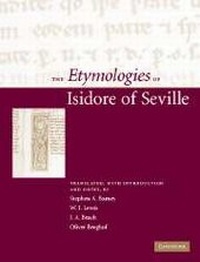 Abbildung von: The Etymologies of Isidore of Seville - Cambridge University Press