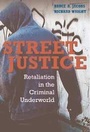Cover: Street Justice - Cambridge University Press