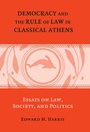 Cover: Democracy and the Rule of Law in Classical Athens - Cambridge University Press