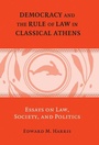 Cover: Democracy and the Rule of Law in Classical Athens - Cambridge University Press