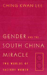 Abbildung von: Gender and the South China Miracle - University of California Press