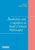 Cover: Aesthetics and Cognition in Kant's Critical Philosophy - Cambridge University Press