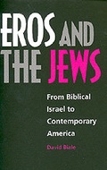 Cover: Eros and the Jews - University of California Press