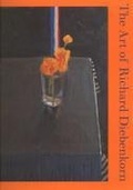 Cover: The Art of Richard Diebenkorn - University of California Press
