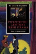 Cover: The Cambridge Companion to Twentieth-Century Irish Drama - Cambridge University Press