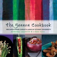 Abbildung von: The Yunnan Cookbook - Blacksmith Books
