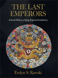 Enlarge image Cover: The Last Emperors - University of California Press