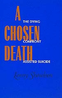 Abbildung von: A Chosen Death - University of California Press