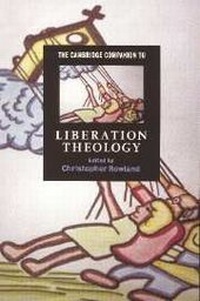 Abbildung von: The Cambridge Companion to Liberation Theology - Cambridge University Press