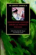 Cover: The Cambridge Companion to Nineteenth-Century American Women's Writing - Cambridge University Press