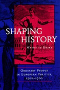 Cover: Shaping History - University of California Press