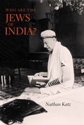 Cover: Who Are the Jews of India? - University of California Press