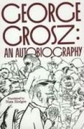 Cover: George Grosz - University of California Press