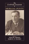 Cover: The Cambridge Companion to Merleau-Ponty - Cambridge University Press