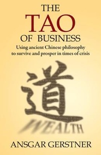 Enlarge image Cover: Tao of Business - China Economic Review Publishing