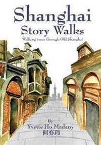 Abbildung von: Shanghai Story Walks - China Economic Review Publishing