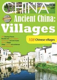 Abbildung von: 108 Ancient Chinese Villages - Make-Do Publishing