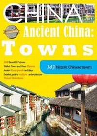 Abbildung von: 143 Historic Chinese Towns - Make-Do Publishing