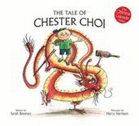 Enlarge image Cover: The Tale of Chester Choi - Auspicious Times