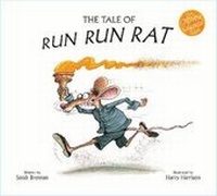 Enlarge image Cover: The Tale of Run Rat Run - Auspicious Times