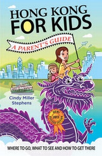 Abbildung von: Hong Kong for Kids - Blacksmith Books