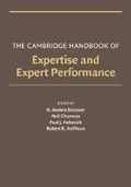 Cover: The Cambridge Handbook of Expertise and Expert Performance - Cambridge University Press