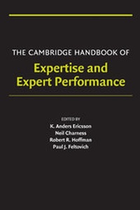 Enlarge image Cover: The Cambridge Handbook of Expertise and Expert Performance - Cambridge University Press