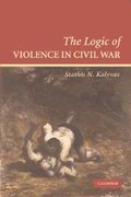 Cover: The Logic of Violence in Civil War - Cambridge University Press