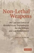 Cover: Non-Lethal Weapons - Cambridge University Press