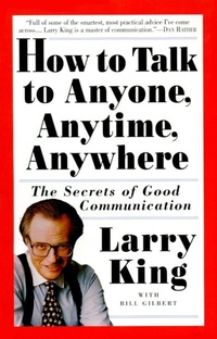 Enlarge image Cover: How to Talk to Anyone, Anytime, Anywhere - Crown Publications