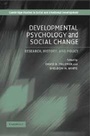 Cover: Developmental Psychology and Social Change - Cambridge University Press