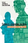 Cover: Service-Learning in Asia - Curricular Models and Practices - Hong Kong University Press
