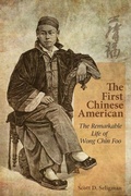 Cover: The First Chinese American - Hong Kong University Press