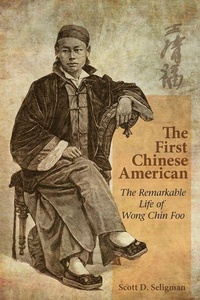 Enlarge image Cover: The First Chinese American - Hong Kong University Press