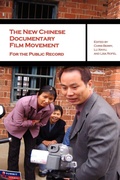 Cover: The New Chinese Documentary Film Movement - For the Public Record - Hong Kong University Press