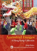 Cover: Ancestral Images - A Hong Kong Collection - Hong Kong University Press