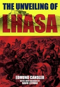 Cover: Unveiling of Lhasa - Earnshaw Books