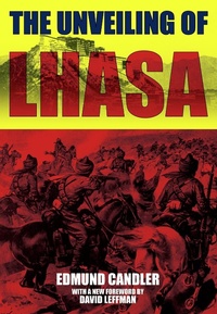 Enlarge image Cover: Unveiling of Lhasa - Earnshaw Books
