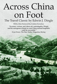 Abbildung von: Across China on Foot - Earnshaw Books