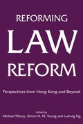 Cover: Reforming Law Reform - Perspectives from Hong Kong and Beyond - Hong Kong University Press