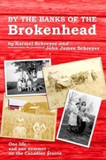Cover: By the Banks of the Brokenhead - Chameleon Press