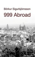 Cover: 999 Abroad - Urban Volcano