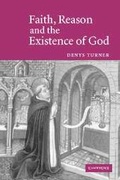 Cover: Faith, Reason and the Existence of God - Cambridge University Press