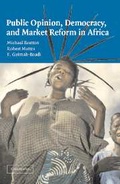 Cover: Public Opinion, Democracy, and Market Reform in Africa - Cambridge University Press