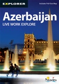 Cover: Azerbaijan Complete Residents Guide - Explorer Publishing