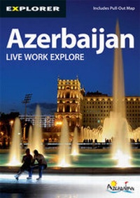 Abbildung von: Azerbaijan Complete Residents Guide - Explorer Publishing