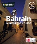 Cover: Bahrain Mini Visitors' Guide - Explorer Publishing