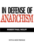 Cover: In Defense of Anarchism - University of California Press