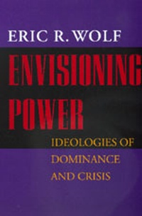 Enlarge image Cover: Envisioning Power - University of California Press