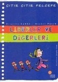 Cover: Citir Citir Felsefe 13 - Liderler ve Digerleri - G&uuml;nisigi Kitapligi